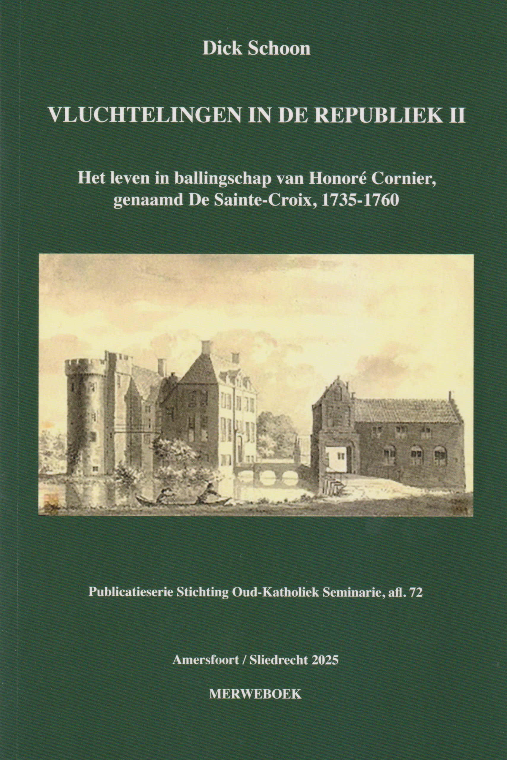 Nr. 72 Vluchtelingen in de Republiek II